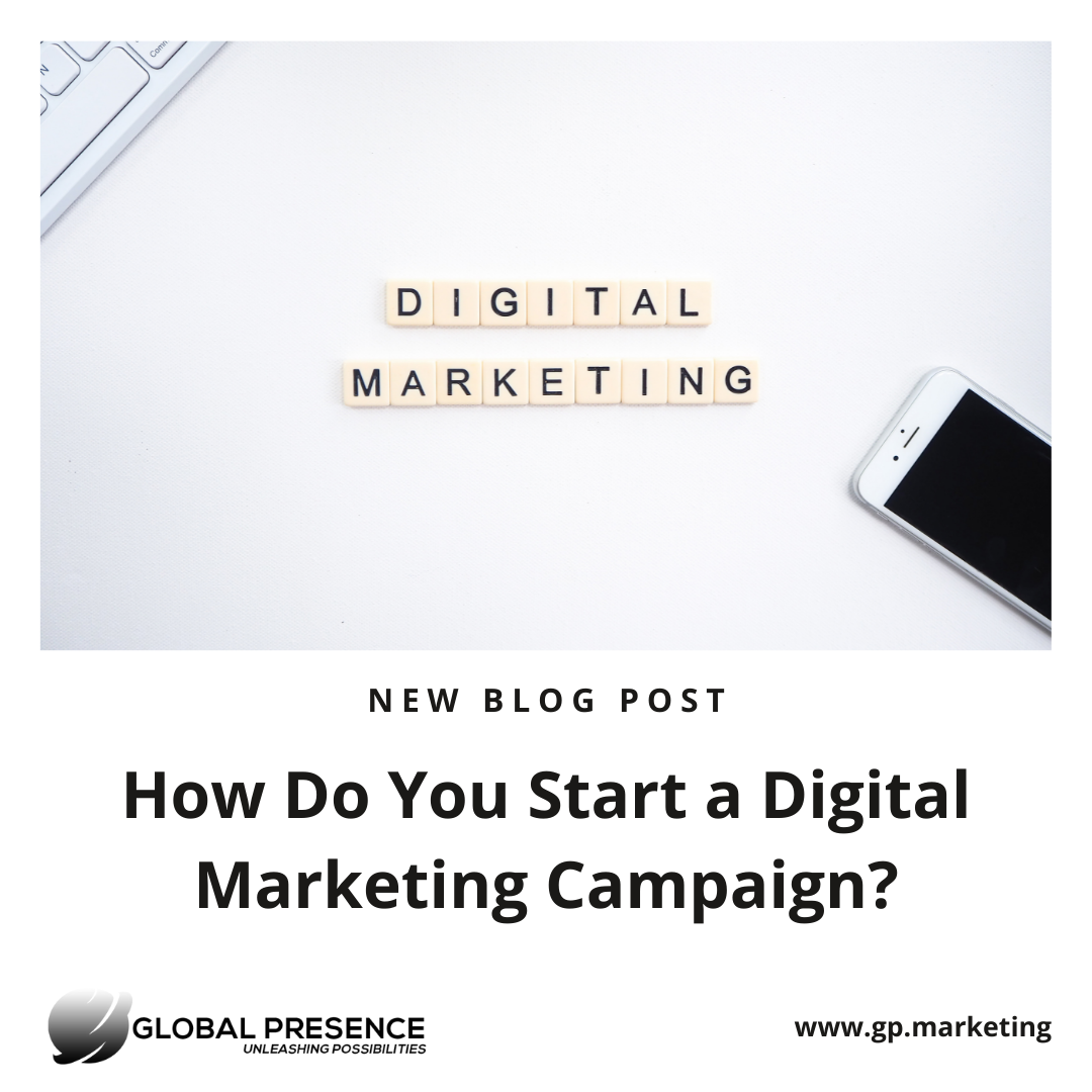 How Do You Start a Digital Marketing Campaign?