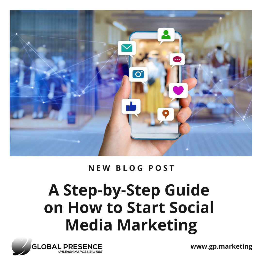 Step-by-Step Guide on How to Start Social Media Marketing
