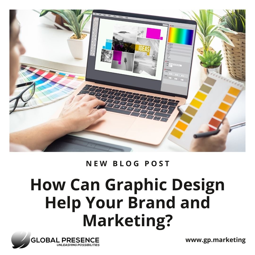 How Can Graphic Design Help Your Brand and Marketing?