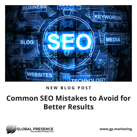 7 Common SEO Mistakes to Avoid for Better Results