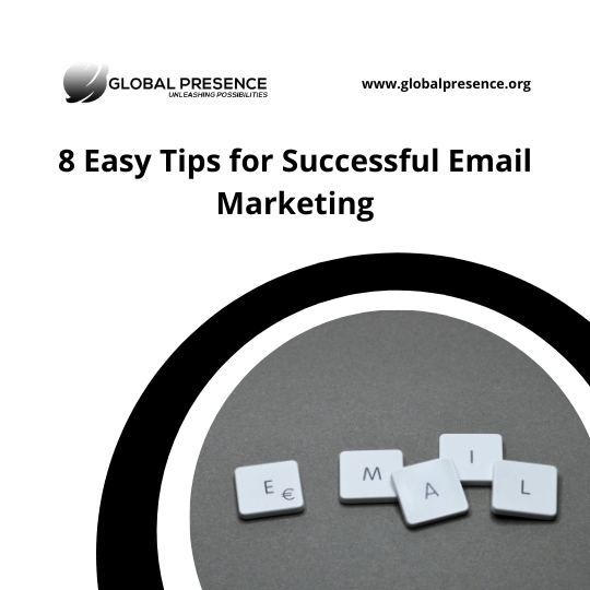 8 Easy Tips for Successful Email Marketing