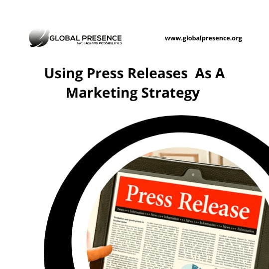 Using Press Releases As A Marketing Strategy