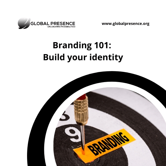 Branding 101: Build your Brand Identity