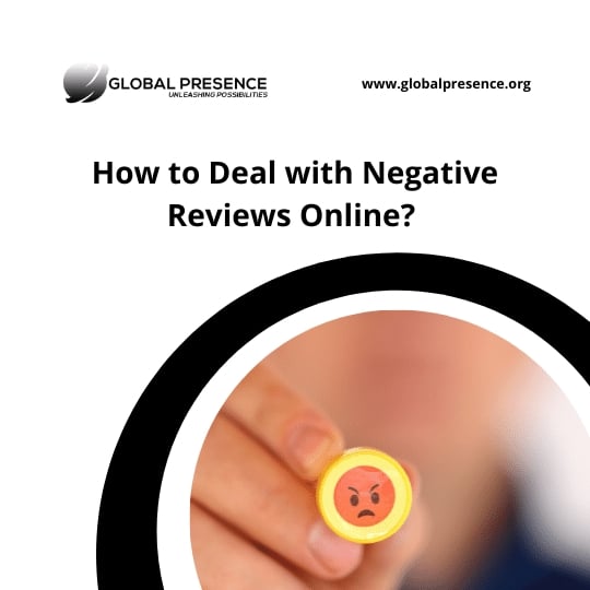 How to Deal with Negative Reviews Online?