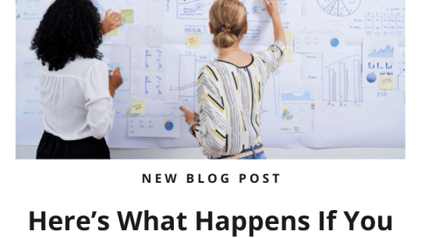 Here’s What Happens If You Don’t Have A Marketing Plan